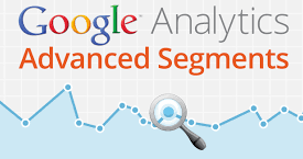 Google Analytics Advanced Segments for B2B Websites