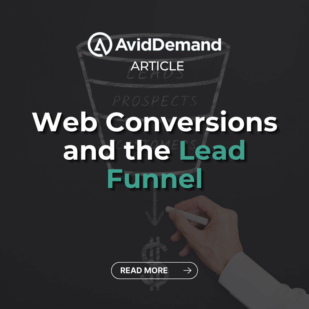 Web Conversions and the Lead Funnel