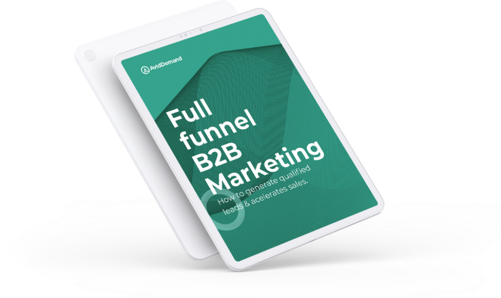 B2B Full-Funnel Marketing Guide