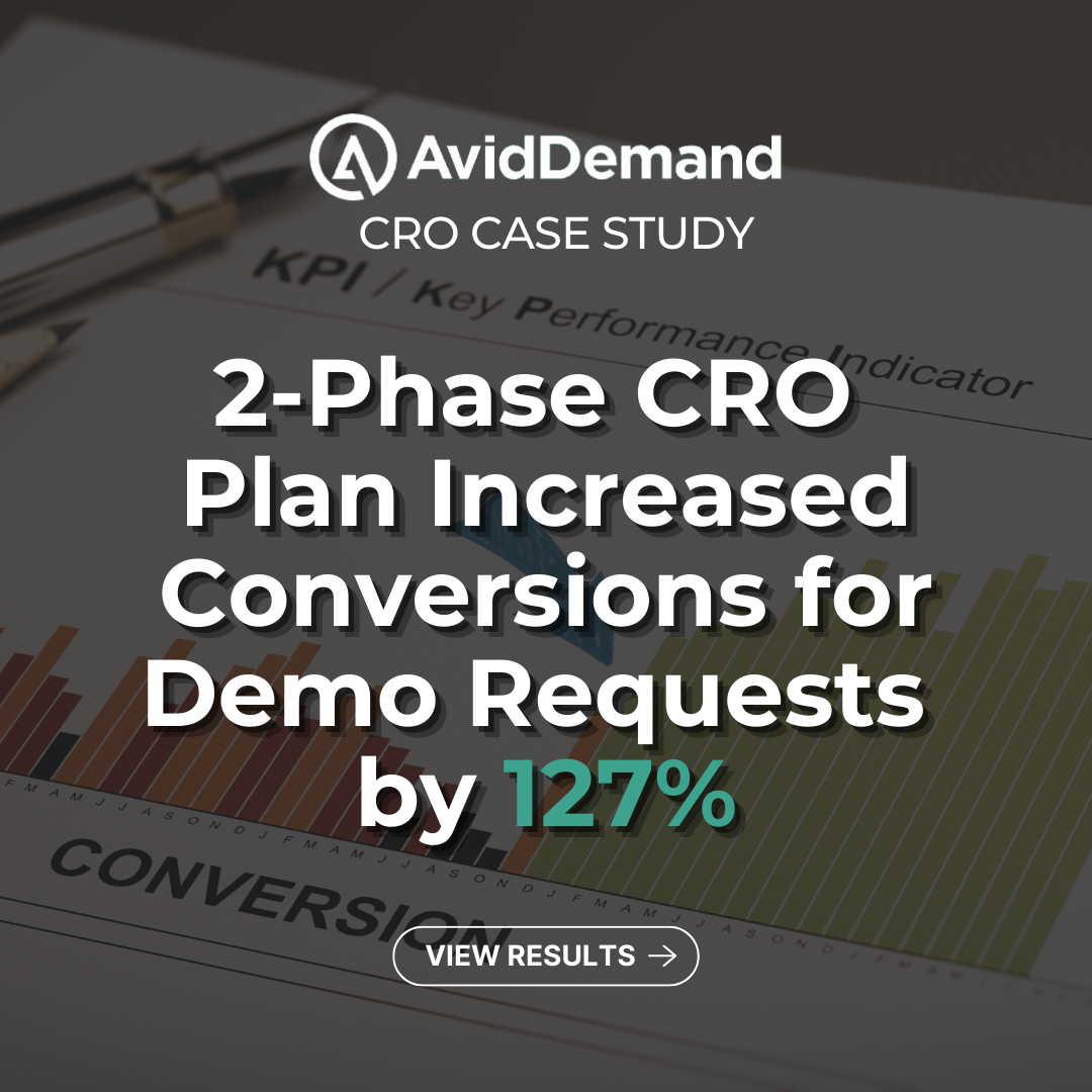 CRO Case Study: Increasing Demo Requests