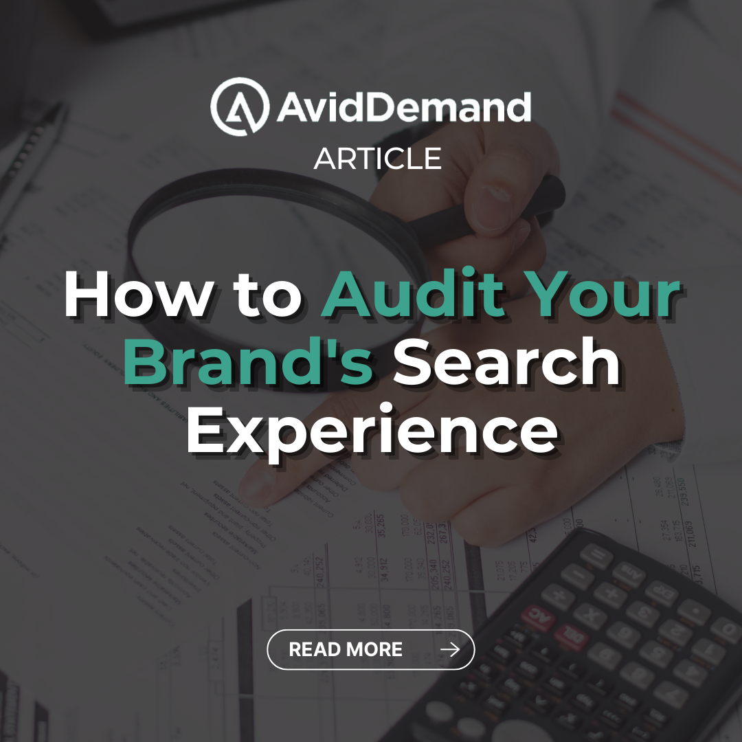 How to Audit Your Brand's Search Experience