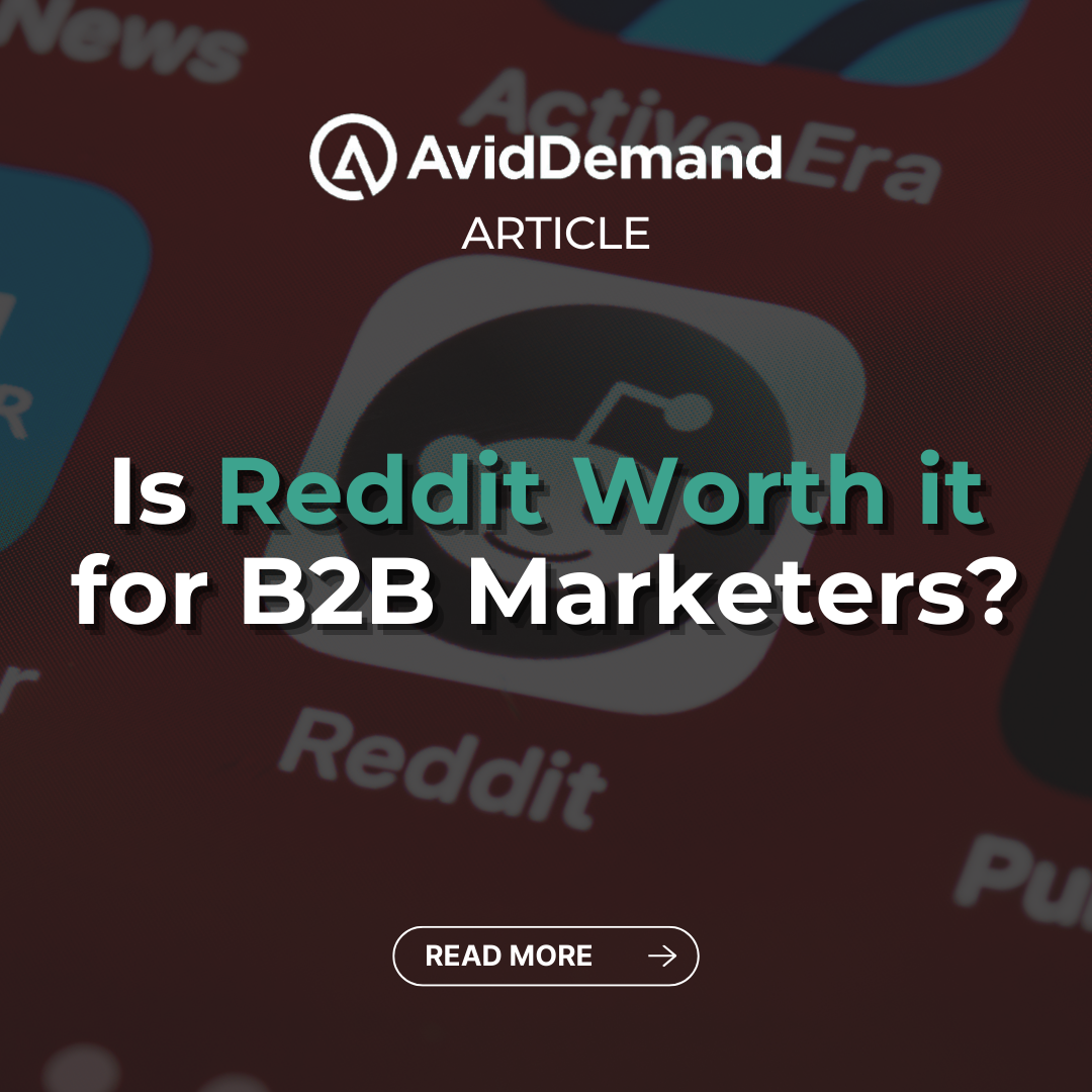 Is Reddit Worth it for B2B Marketers?