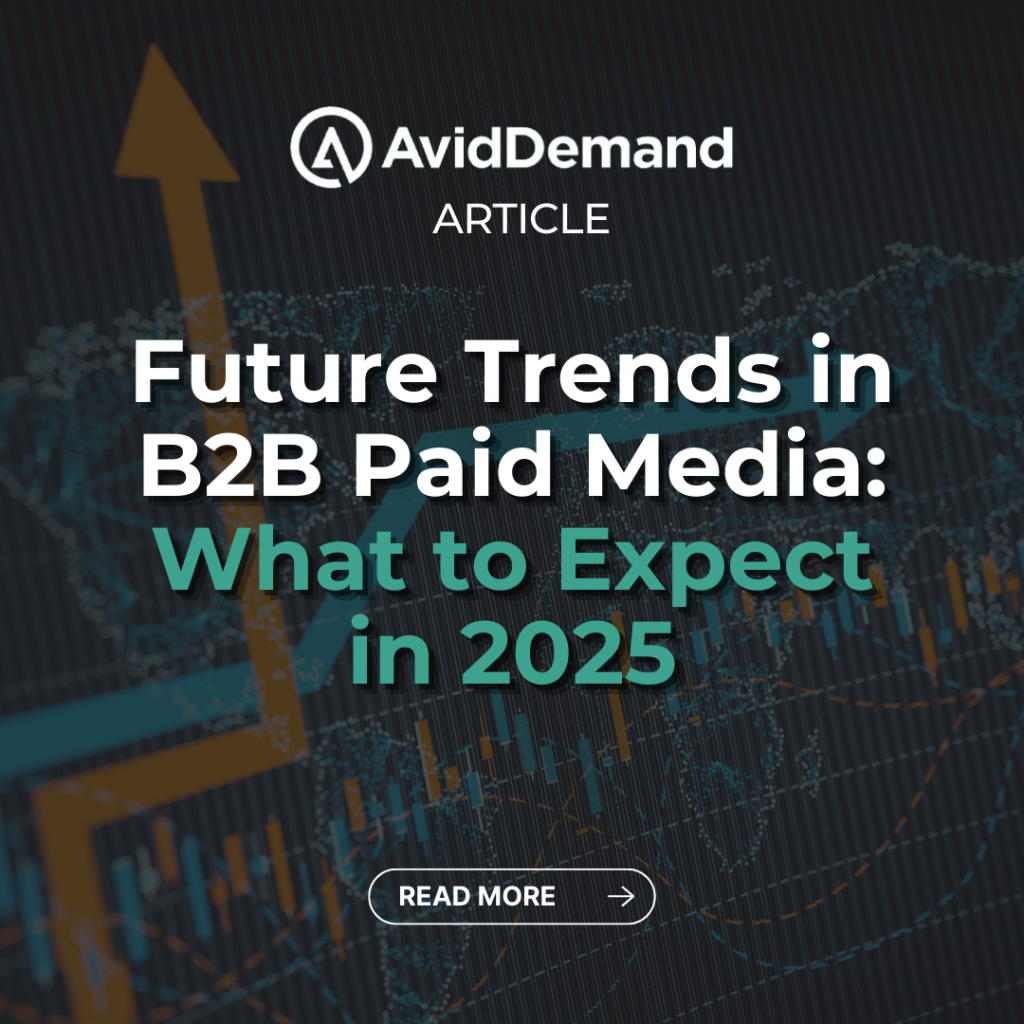 Emerging B2B Advertising Trends to Watch in 2025