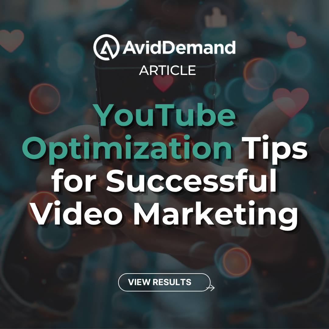 YouTube Optimization Tips for Successful Video Marketing